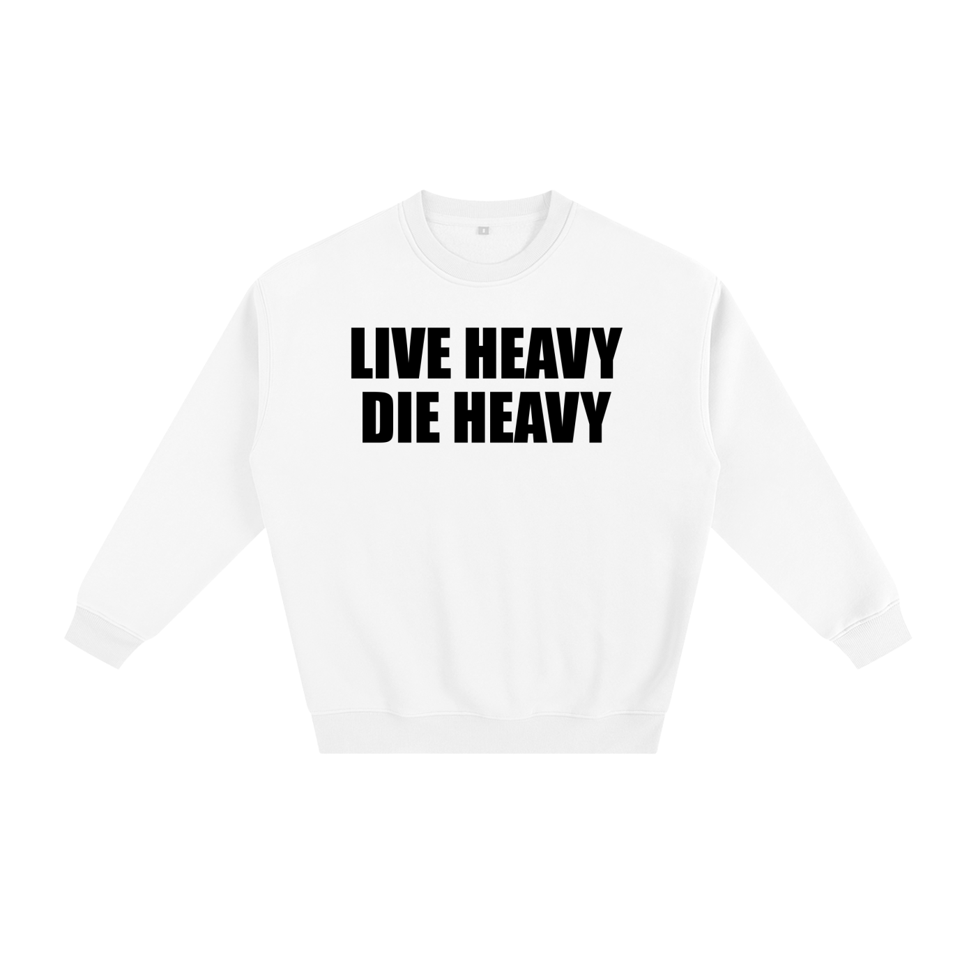 Live Heavy Die Heavy Unisex Sweatshirt - Detroit Heavy