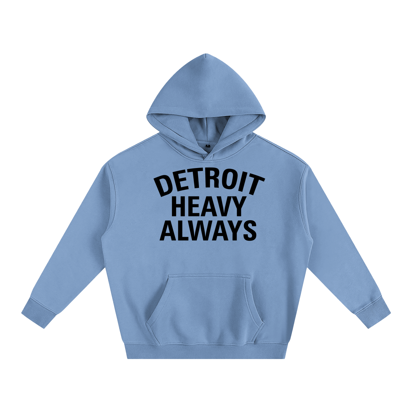 Detroit Heavy Always Unisex Hoodie - Detroit Heavy