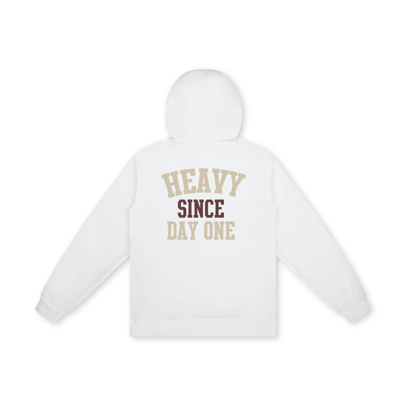 Heavy Since Day One Unisex Hoodie