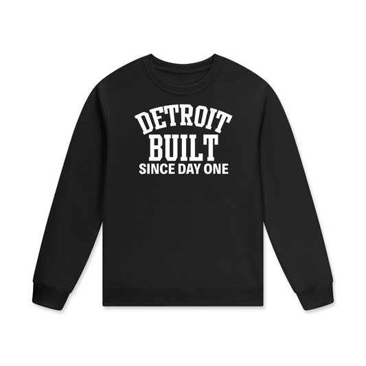 Detroit Built Since Day One Unisex Sweatshirt