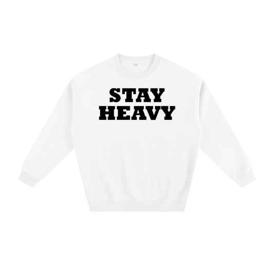 Stay Heavy Unisex Sweatshirt - Detroit Heavy