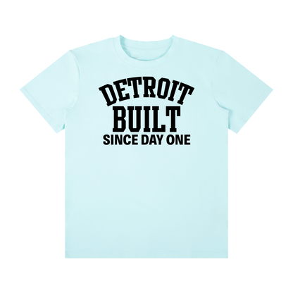 Detroit Built Since Day One Unisex T-Shirt