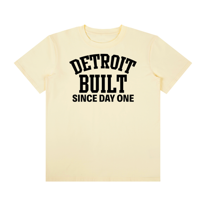Detroit Built Since Day One Unisex T-Shirt