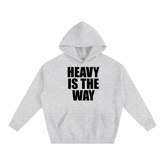 Heavy is the Way Unisex Hoodie - Detroit Heavy