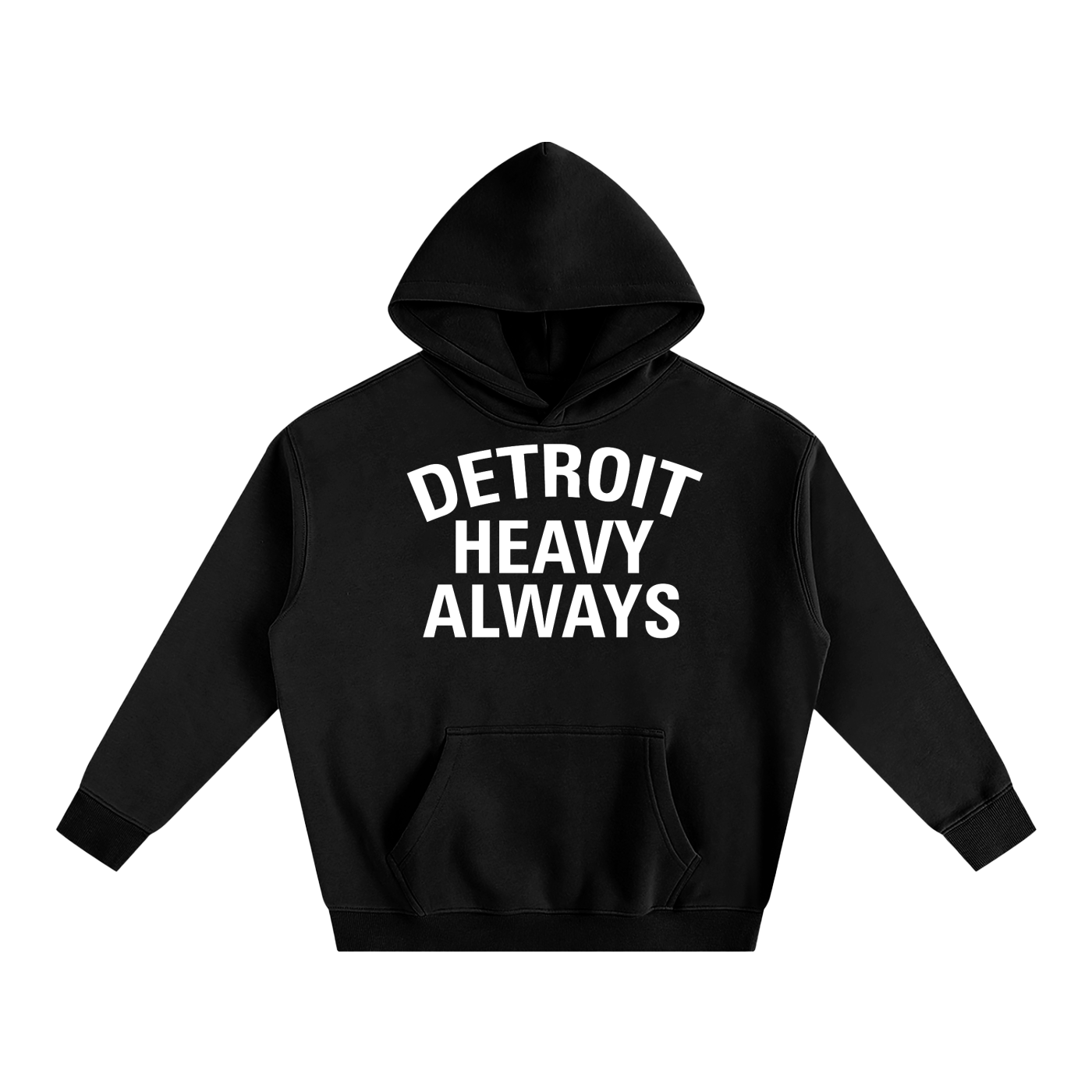Detroit Heavy Always Unisex Hoodie - Detroit Heavy