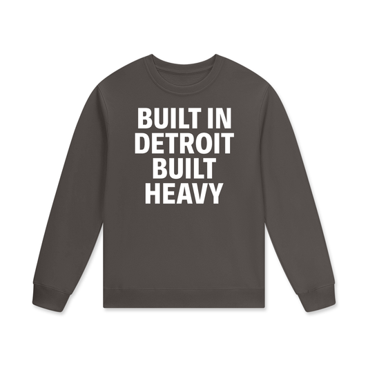 BUILT in Detroit Built Heavy Unisex Sweatshirt