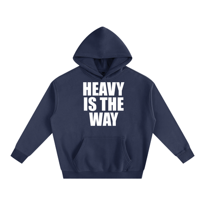 Heavy is the Way Unisex Hoodie - Detroit Heavy